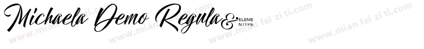 Michaela Demo Regula字体转换